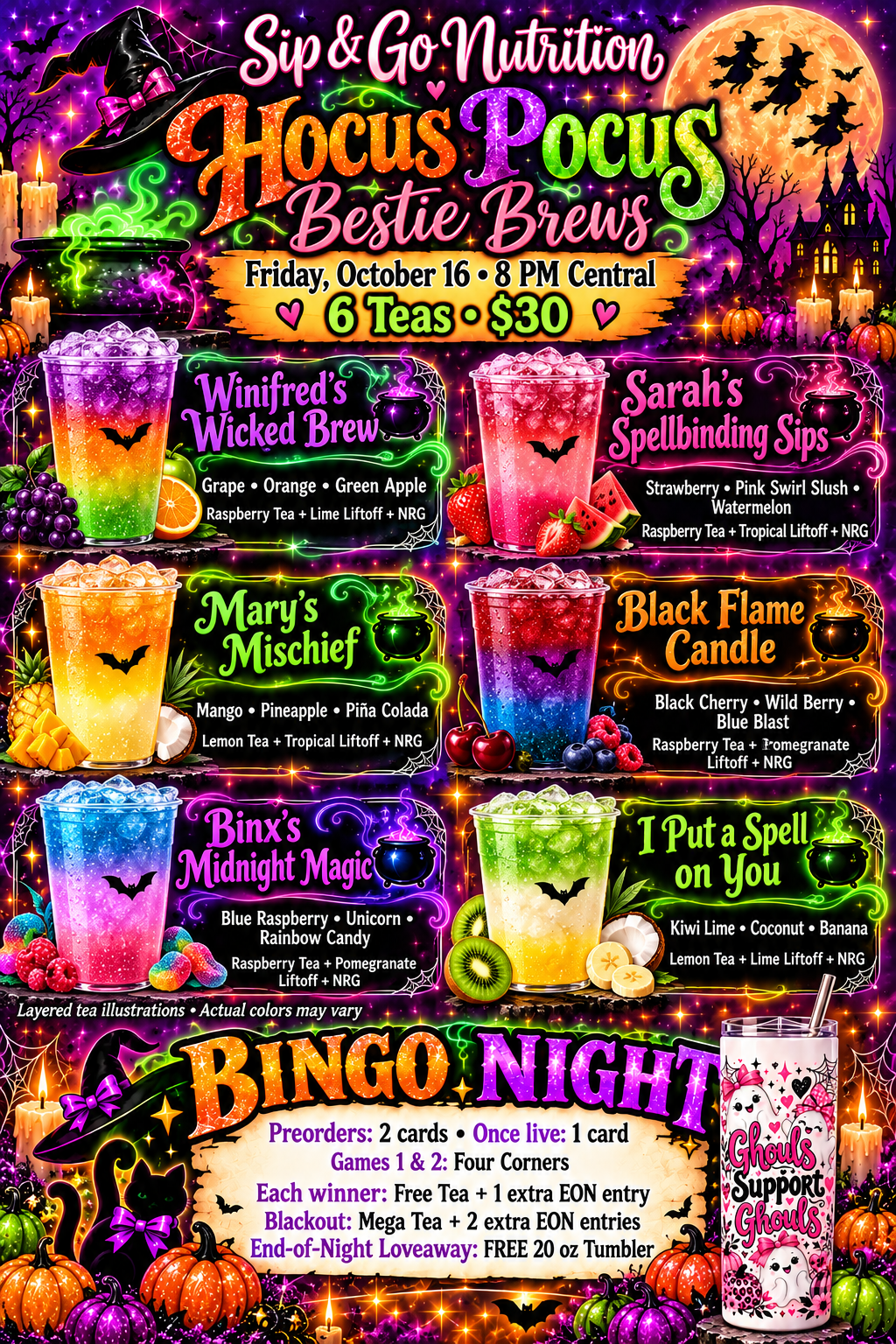 Hocus Pocus six-tea menu and Bingo prizes, with pink Ghouls Support Ghouls 20 oz tumbler Loveaway