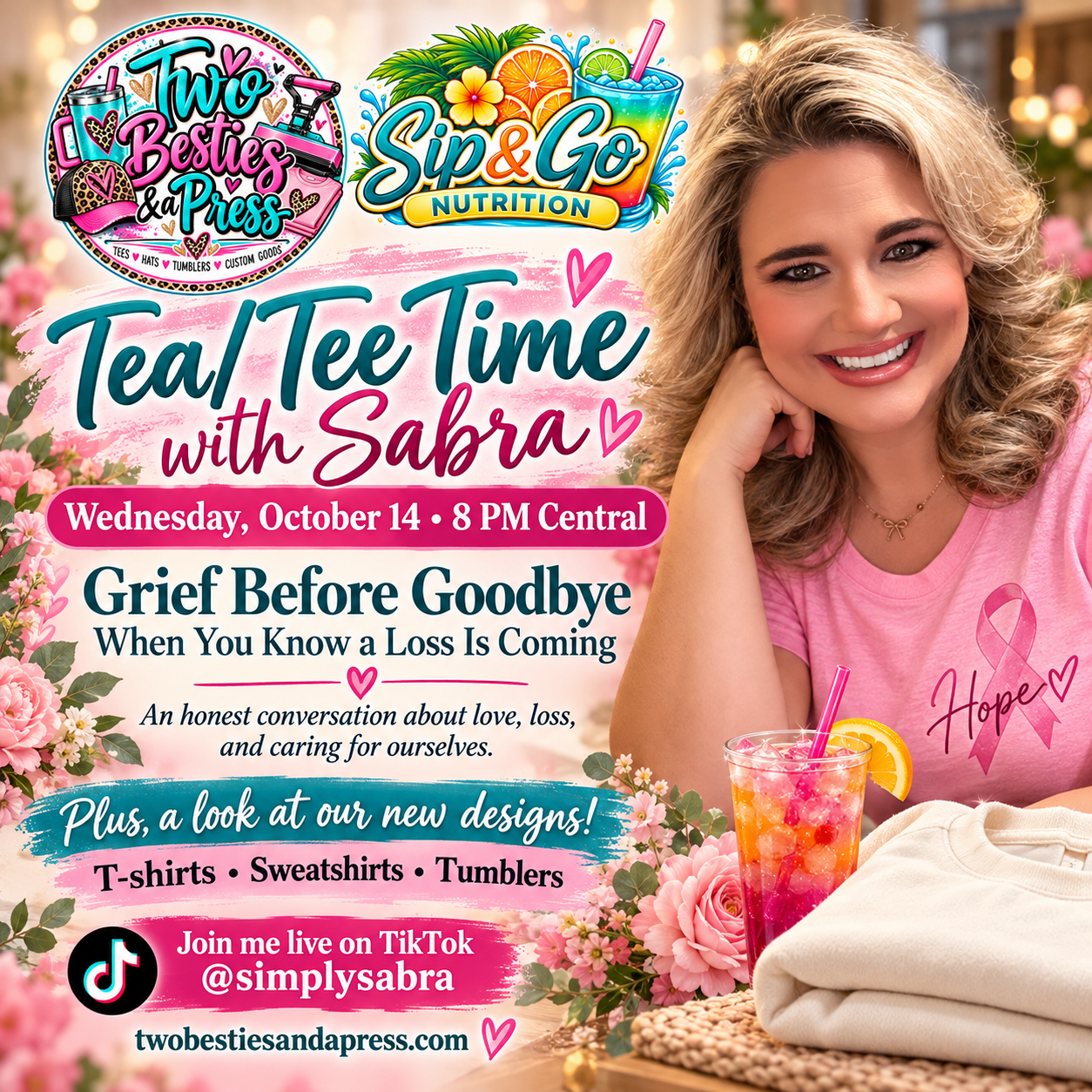 Tea/Tee Time with Sabra: Grief Before Goodbye, Wednesday October 14 at 8 PM Central; new shirt, sweatshirt and tumbler designs